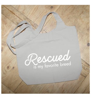 TOTE/Rescued Is My Fav
