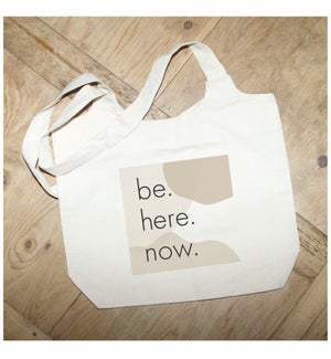 TOTE/Be, Here, Now