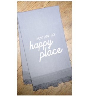 TOWEL/You Are My Happy Place