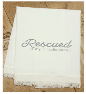 TOWEL/Rescued Fav Breed