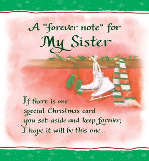 XM/A Forever Note For My Sis