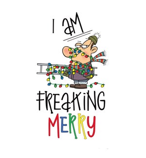 XM/I Am Freaking Merry