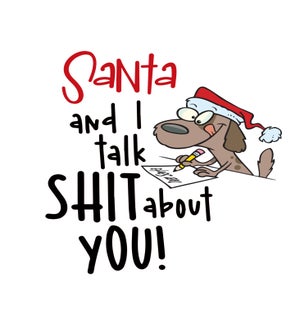XM/Santa & I Talk About You