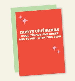 XM/TO HELL WITH THIS YEAR