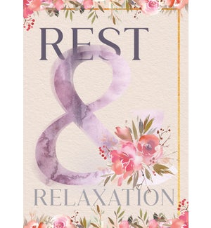 RT/Rest & Relaxation