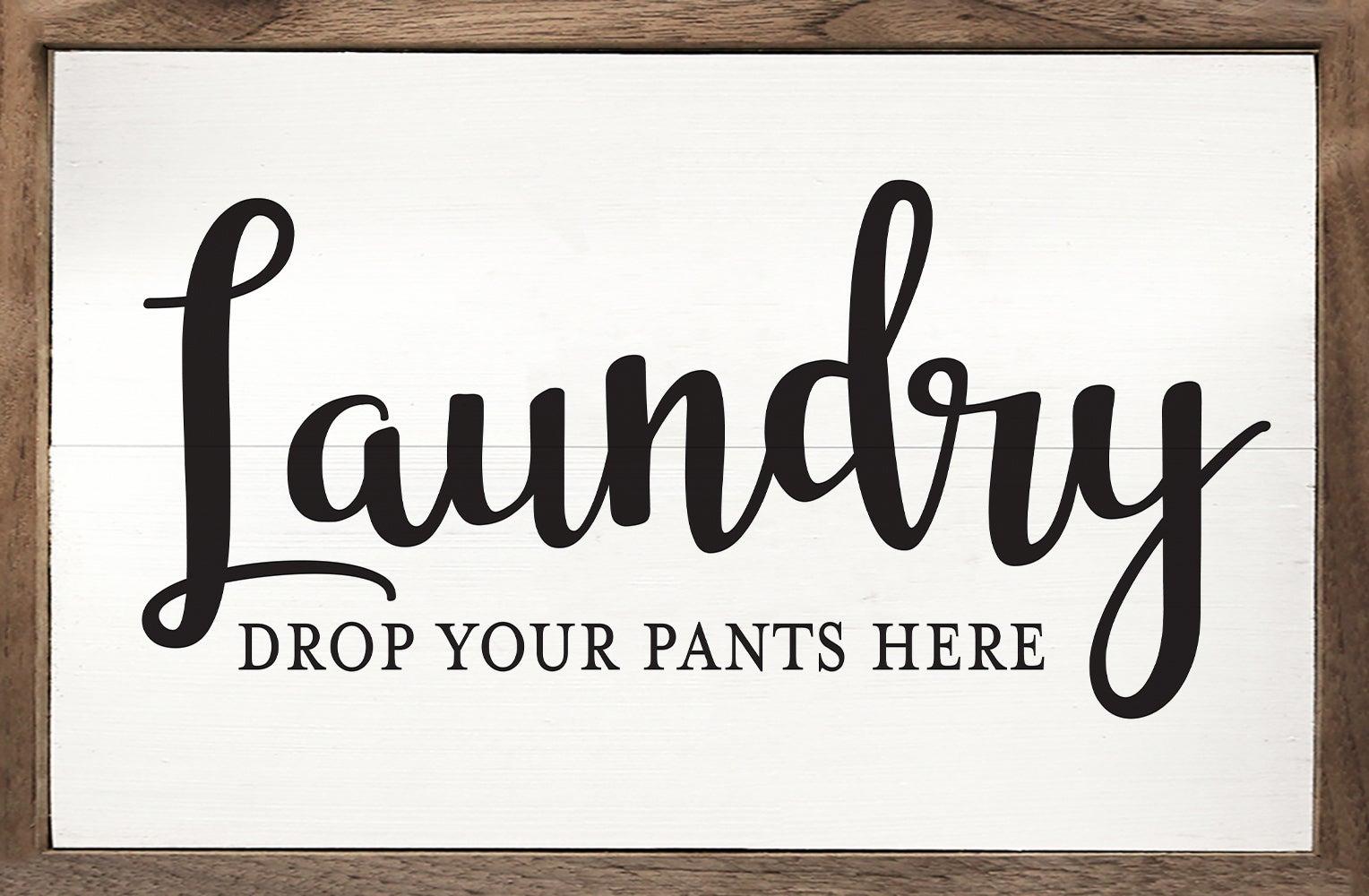 At Auction Laundry drop your pants here retro style advertising sign